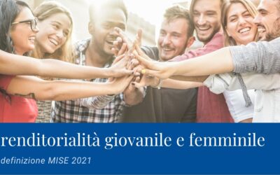 MiSE, ridefinita la normativa per la nuova imprenditorialità giovanile e femminile