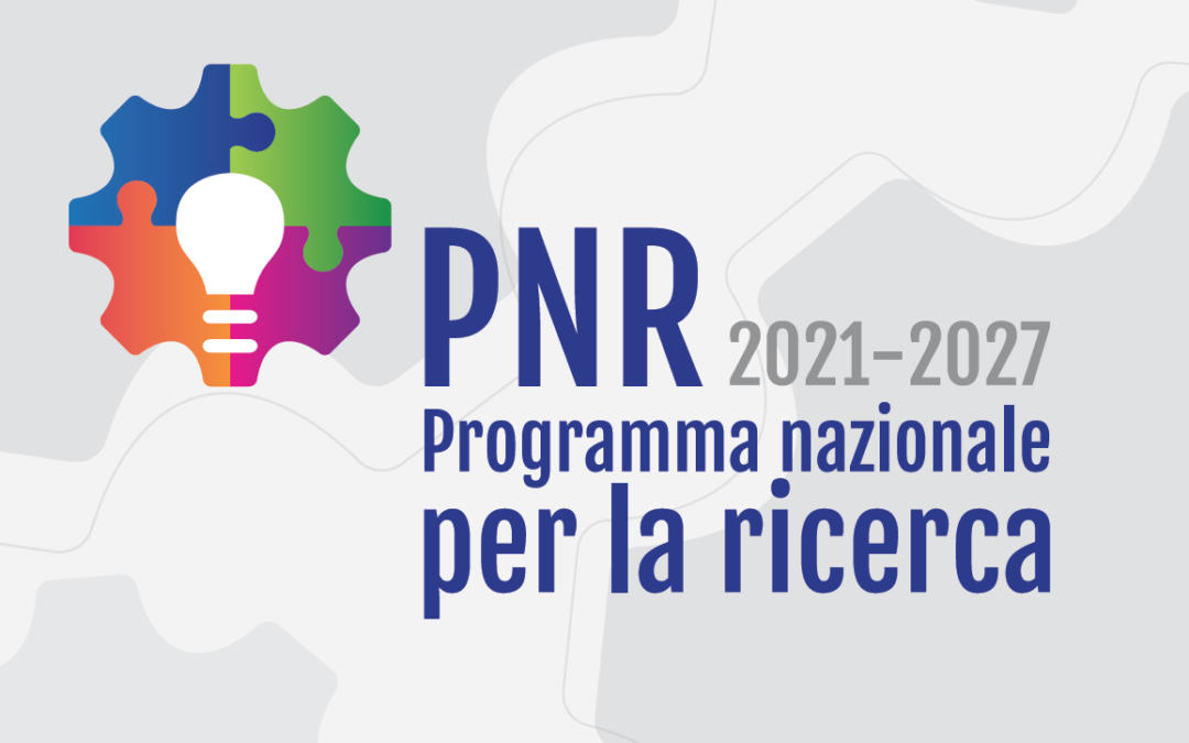 Programma Nazionale Ricerca 2021 – 2027